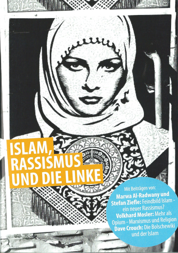 Islam, Rassismus und die Linke