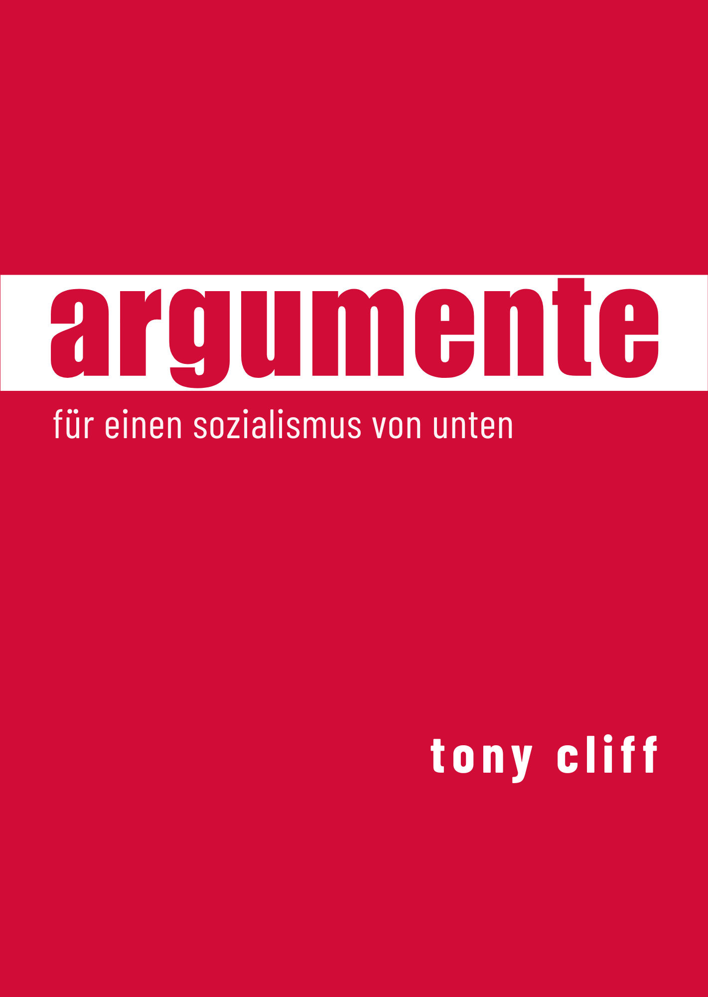 Argumente für einen Sozialismus von unten