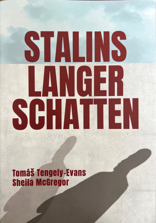 Stalins langer Schatten