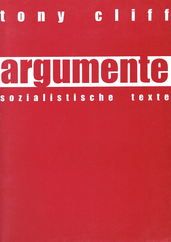 Argumente. Sozialistische Texte