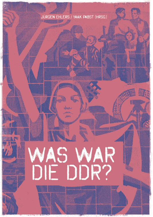 Was war die DDR?