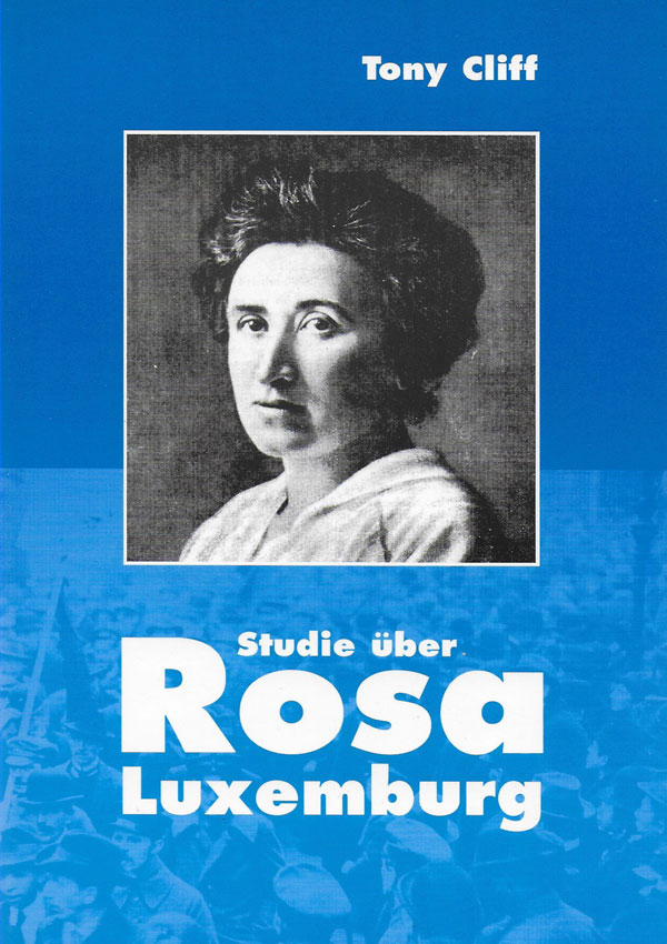 Studie über Rosa Luxemburg
